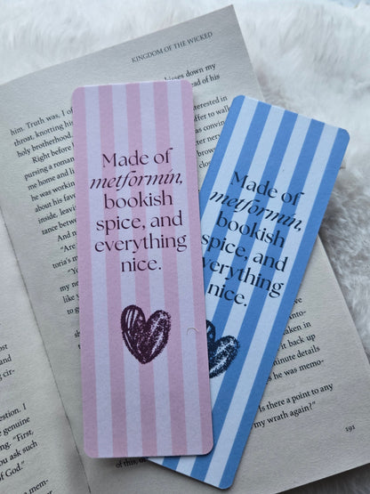 Made of Metformin and bookish spice Bookmark