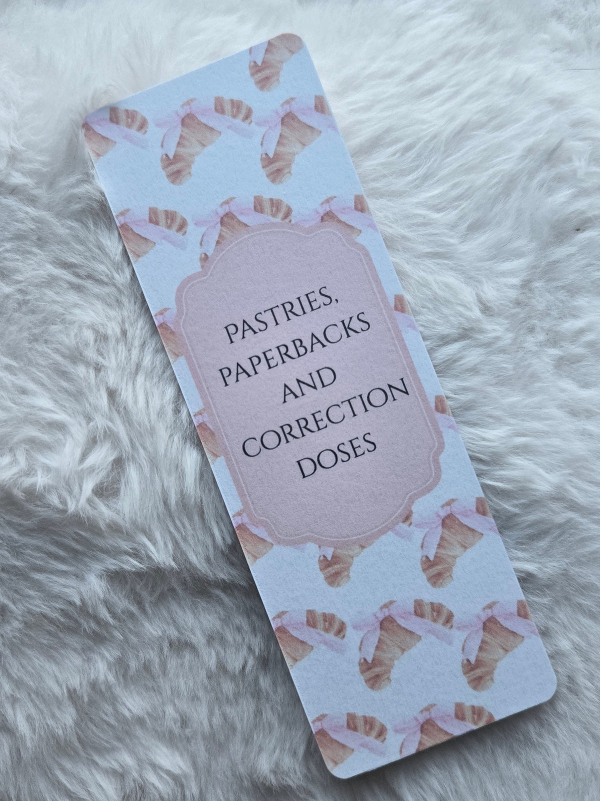 Pastries, Paperbacks and Correction Doses Bookmark – French Coquette Diabetic Reader Gift