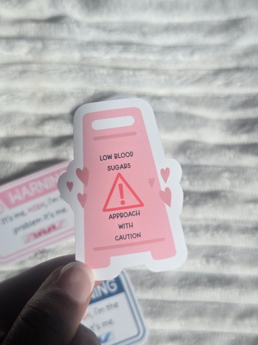 Low Blood Sugars Diabetic Warning Sign Vinyl Matte Sticker